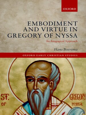 cover image of Embodiment and Virtue in Gregory of Nyssa
